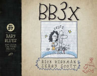 Title: BB3X: Baby Blues: The Third Decade, Author: Rick Kirkman