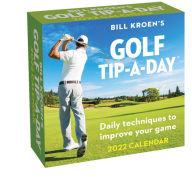2022 Bill Kroen's Golf Tip-A-Day Calendar