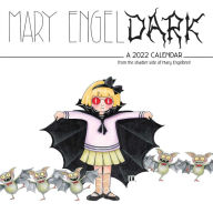 Ebooks gratis download forum Mary EngelDark 2022 Wall Calendar: from the shadier side of Mary Engelbreit 9781524864460