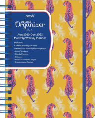 Posh: Deluxe Organizer 17-Month 2021-2022 Monthly/Weekly Planner Calendar: Paisley Tiger