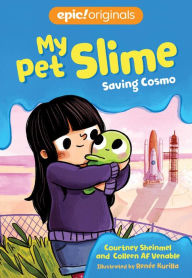 Online books to download Saving Cosmo English version  9781524864736 by Courtney Sheinmel, Colleen AF Venable, Renée Kurilla