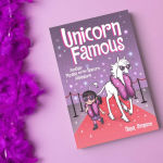 Alternative view 6 of Unicorn Famous: Another Phoebe and Her Unicorn Adventure