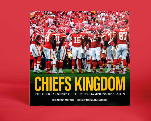 Chiefs Kingdom: the Official Story of 2019 Championship Season