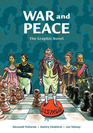 Title: War and Peace: The Graphic Novel, Author: Leo Tolstoy