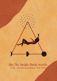 Download free account book She Fits Inside These Words by r.h. Sin, Samantha King Holmes, Robert M. Drake in English 9781524865382 MOBI ePub