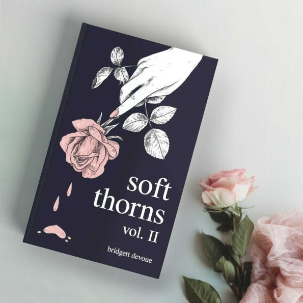 Soft Thorns Vol. II