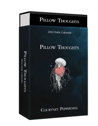 Textbooks ebooks download Pillow Thoughts 2022 Deluxe Day-to-Day Calendar RTF DJVU