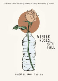 Download books pdf free Winter Roses after Fall by  English version iBook MOBI ePub 9781524867898