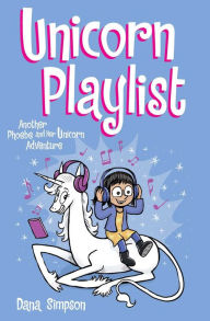 E book free download net Unicorn Playlist: Another Phoebe and Her Unicorn Adventure 9781524868574 (English literature) PDB