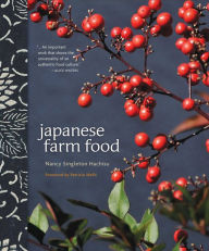 Title: Japanese Farm Food, Author: Nancy Singleton Hachisu