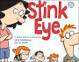 Stink Eye: A Baby Blues Collection