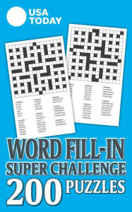 Title: USA TODAY Word Fill-In Super Challenge: 200 Puzzles, Author: USA TODAY