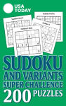 Alternative view 1 of USA TODAY Sudoku and Variants Super Challenge: 200 Puzzles