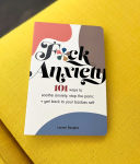 Alternative view 7 of F*ck Anxiety: 101 Ways to Soothe Anxiety, Stop the Panic + Get Back to Your Badass Self