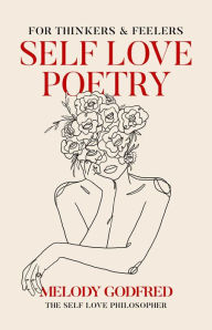 Free french audio books download Self Love Poetry: For Thinkers & Feelers (English literature) ePub MOBI FB2 by 