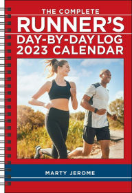 Title: The Complete Runner's Day-by-Day Log 12-Month 2023 Planner Calendar