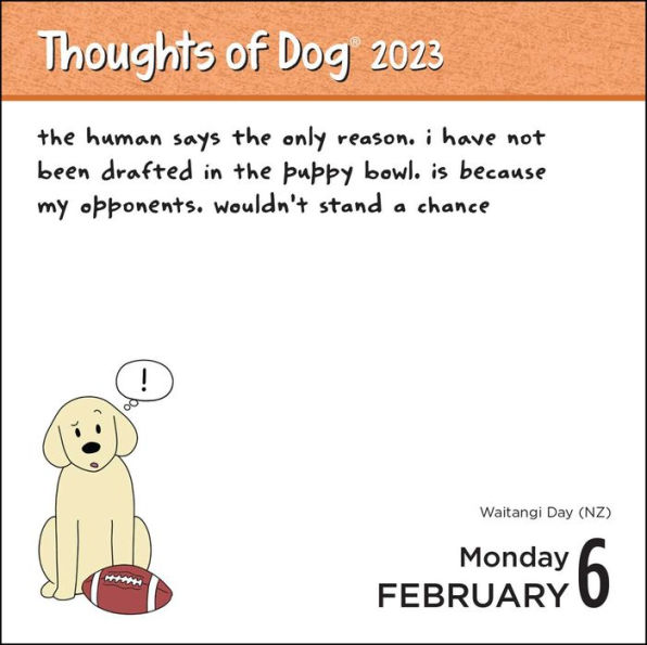 Barnes and Noble 2023 Thoughts of Dog 2023 Day-to-Day Calendar | The Summit