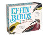 2023 Effin' Birds 2023 Day-to-Day Calendar