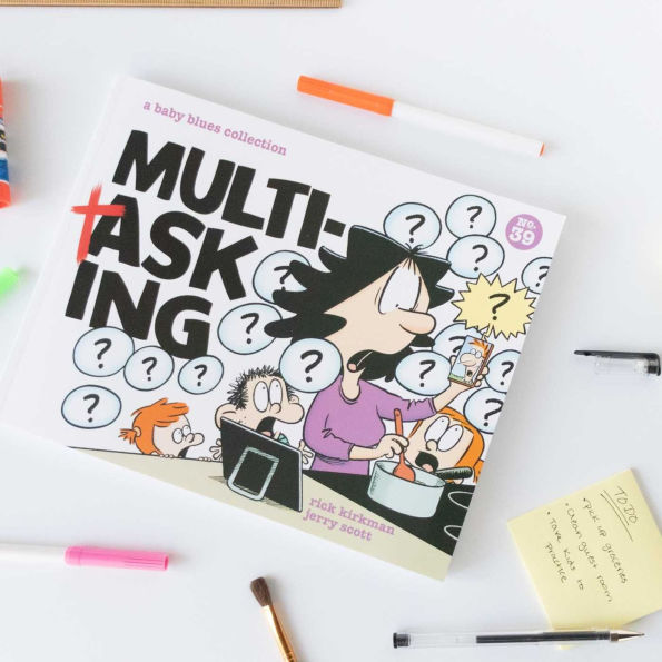 Multitasking: A Baby Blues Collection