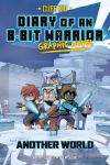 Alternative view 1 of Diary of an 8-Bit Warrior Graphic Novel: Another World