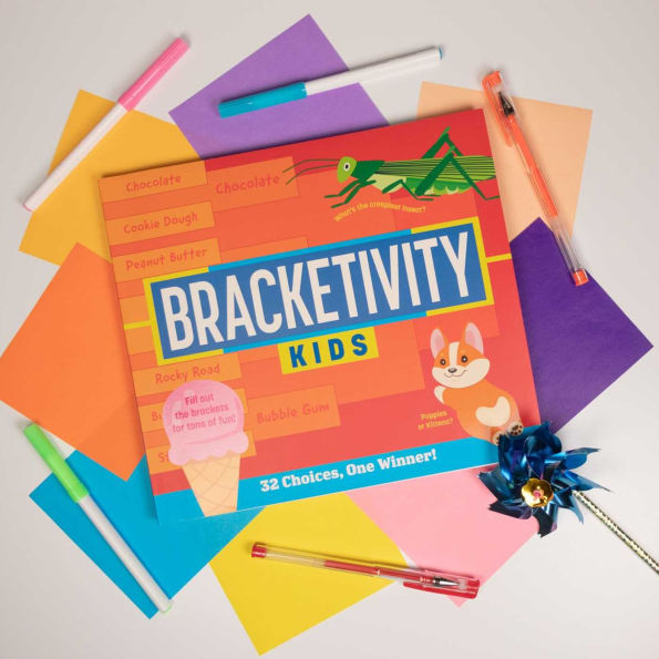 Bracketivity Kids: 32 Choices, One Winner!