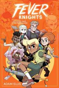 Title: Fever Knights: Official Fake Strategy Guide, Author: Adam Ellis
