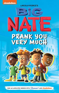 Free audio english books to download Big Nate: Prank You Very Much