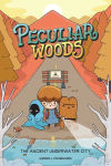 Alternative view 1 of Peculiar Woods: The Ancient Underwater City