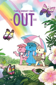 Amazon books download to kindle The Out Side: Trans & Nonbinary Comics