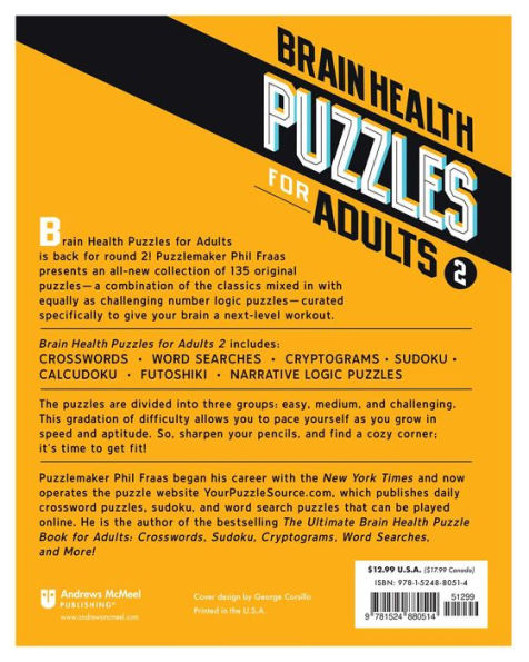 Brain Health Puzzles for Adults 2: Crosswords, Sudoku, and Other Puzzles That Give the Brain the Exercise It Needs