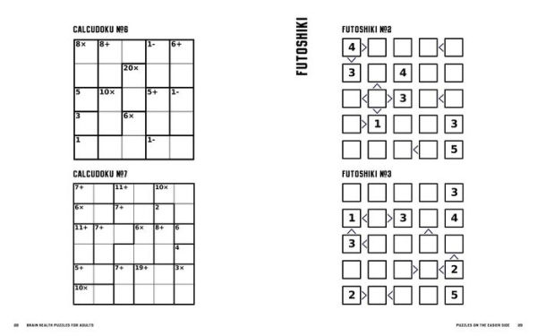 Brain Health Puzzles for Adults 2: Crosswords, Sudoku, and Other Puzzles That Give the Brain the Exercise It Needs