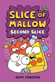 Free books on pdf downloads Slice of Mallow Vol. 2: Second Slice CHM DJVU (English literature) 9781524880842 by Adam Foreman