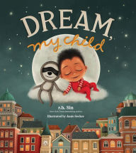 Title: Dream, My Child, Author: r.h. Sin