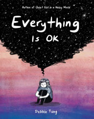 Title: Everything Is OK, Author: Debbie Tung