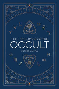 Title: The Little Book of the Occult, Author: Astrid Carvel