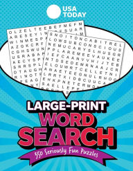 Bestseller books pdf free download USA TODAY Large-Print Word Search: 350 Seriously Fun Puzzles by USA TODAY, USA TODAY  9781524882464 English version