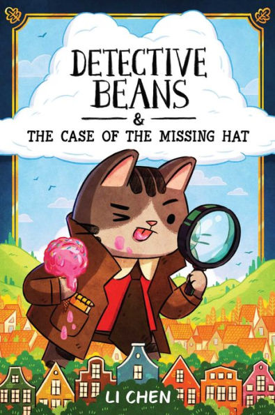Detective Beans: and the Case of Missing Hat