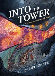 Free ebooks computer pdf download Into the Tower: A Choose-Your-Own-Path Book