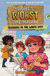 Alternative view 1 of World's Worst Time Machine: Treasure in the White City