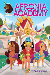 Ipod book downloads Afro Unicorn: Afronia Academy, Vol. 2 9781524885984 (English Edition)