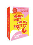 Alternative view 1 of Women Don't Owe You Pretty: 50 Cards to Protect Your Energy and Find Self-Love