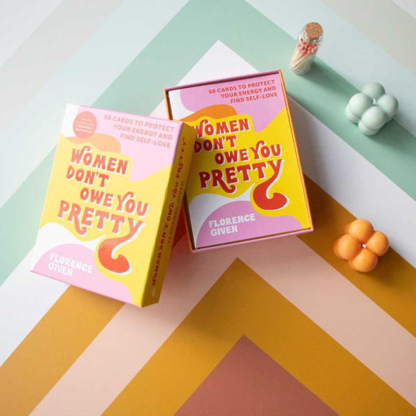 Women Don't Owe You Pretty: 50 Cards to Protect Your Energy and Find Self-Love