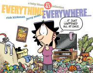 Read book online free no download Everything Everywhere...: A Baby Blues Collection RTF PDF iBook 9781524887797 by Rick Kirkman, Jerry Scott English version