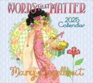 Title: 2025 Mary Engelbreit's Words That Matter Deluxe Wall Calendar