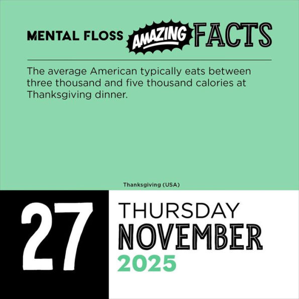 2025 Amazing Facts from Mental Floss Day-to-Day Calendar