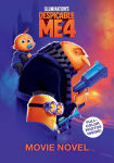 Alternative view 1 of Despicable Me 4 Movie Novelization