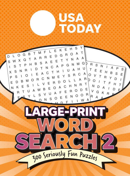 USA TODAY Large-Print Word Search 2: 300 Seriously Fun Puzzles