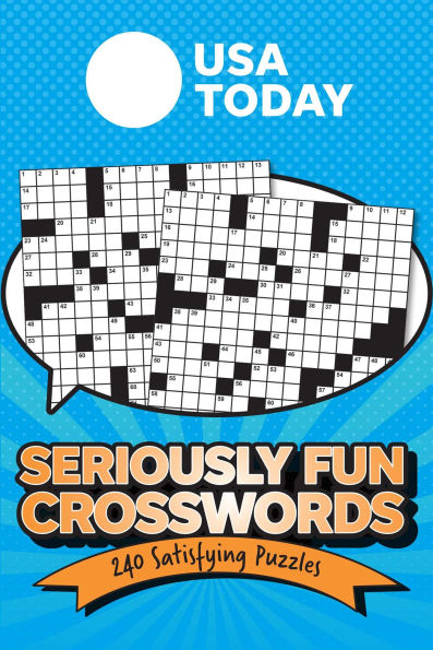 USA TODAY Seriously Fun Crosswords: 240 Satisfying Puzzles