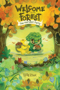 Ebooks download kostenlos englisch Welcome to the Forest: The Harvest Party 9781524894283  by Katie Risor English version
