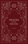 Alternative view 1 of Prayers of My Youth